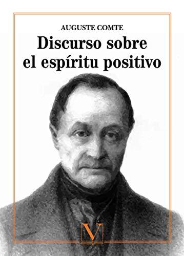 DISCURSO SOBRE EL ESPÍRITU POSITIVO | 9788413373034 | COMTE, AUGUSTE