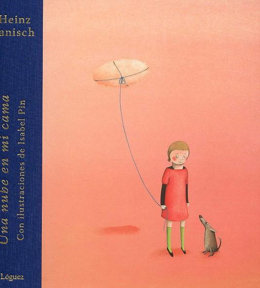 NUBE EN MI CAMA, UNA | 9788496646285 | HEINZ, JANISCH