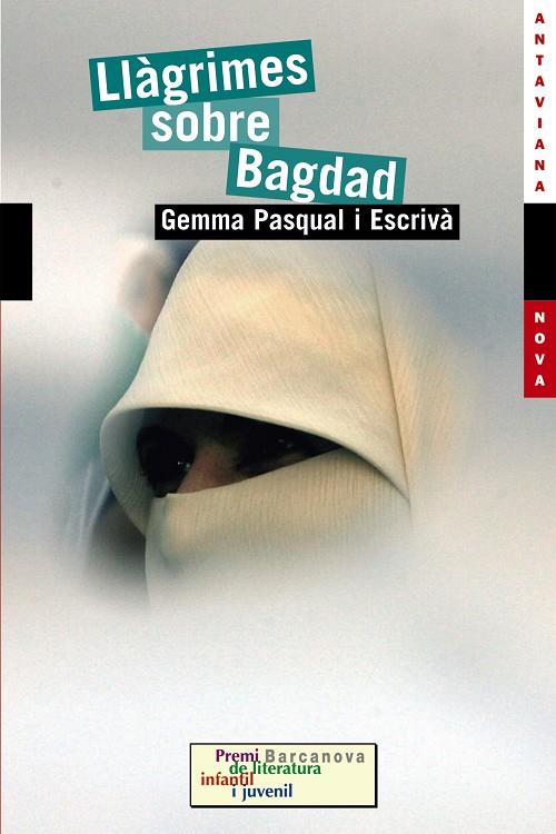 LLÀGRIMES SOBRE BAGDAD (EDICIÓ EN VALENCIÀ) | 9788448924645 | PASQUAL I ESCRIVÀ, GEMMA