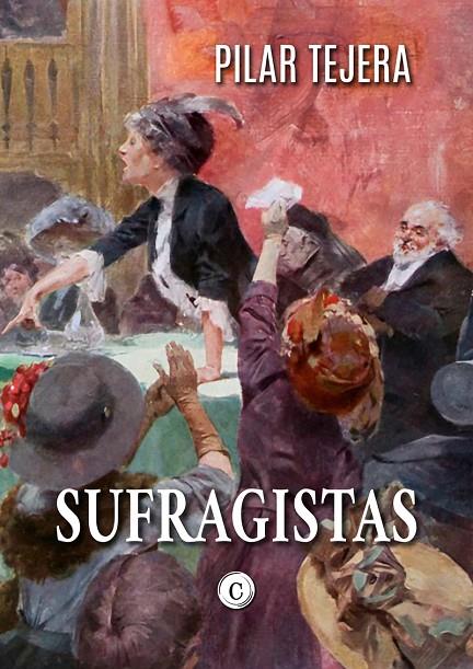 SUFRAGISTAS | 9788412906271 | TEJERA OSUNA, PILAR