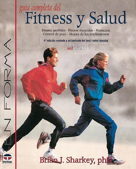 GUIA COMPLETA DEL FITNESS Y SALUD | 9788479022549 | SHARKEY, BRIAN J.