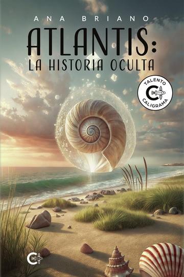 ATLANTIS : LA HISTORIA OCULTA | 9791387602345 | BRIANO, ANA