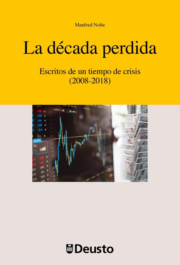 DÉCADA PERDIDA, LA | 9788416982530 | NOLTE, MANFRED