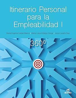ITINERARIO PERSONAL PARA LA EMPLEABILIDAD I 360 | 9788411349369