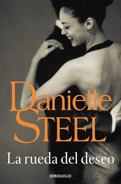 RUEDA DEL DESEO, LA | 9788497593083 | STEEL, DANIELLE