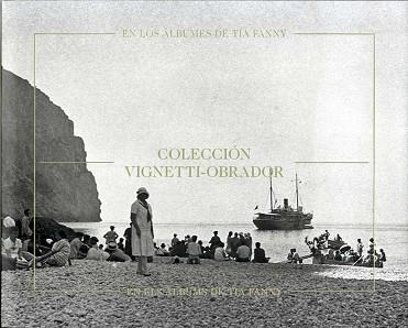 EN LOS ÁLBUMES DE TÍA FANNY / EN ELS ÀLBUMS DE TIA FANNY | 9788494824401 | OBRADOR, ANTONIO