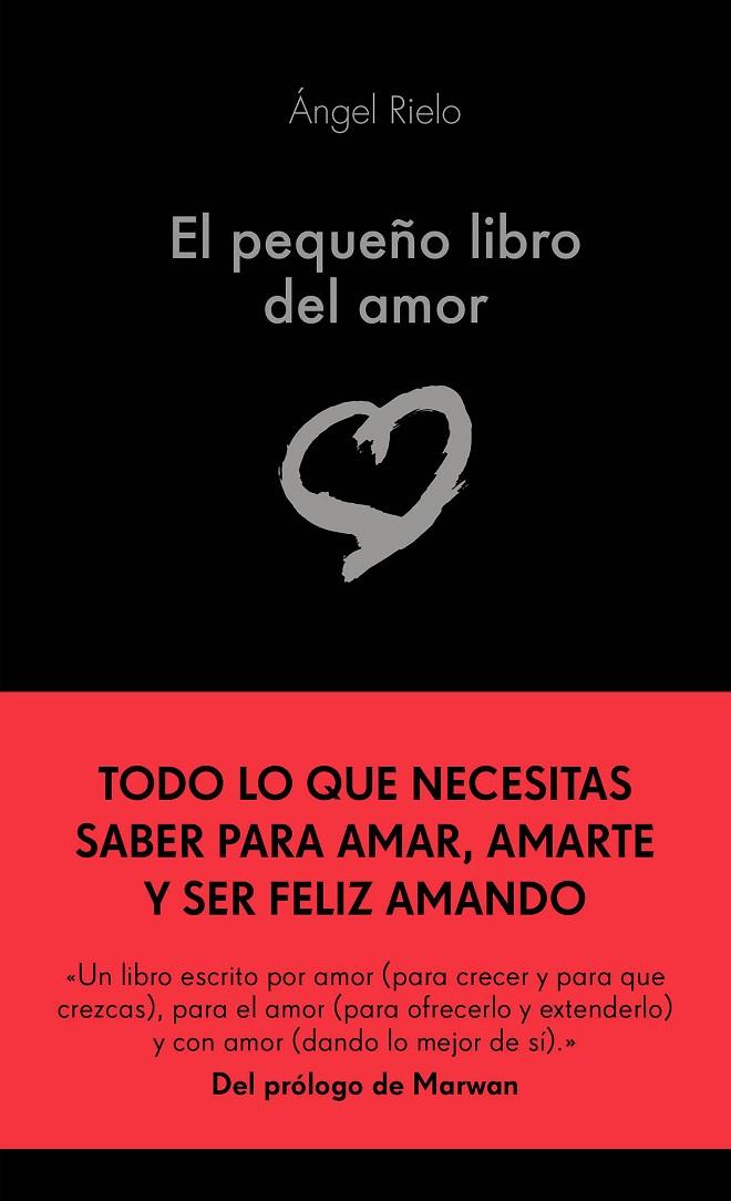 PEQUEÑO LIBRO DEL AMOR, EL | 9788417568580 | RIELO FERNÁNDEZ, ÁNGEL