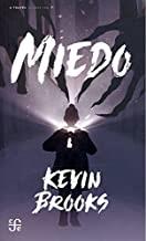 MIEDO | 9786071655677 | BROOKS, KEVIN