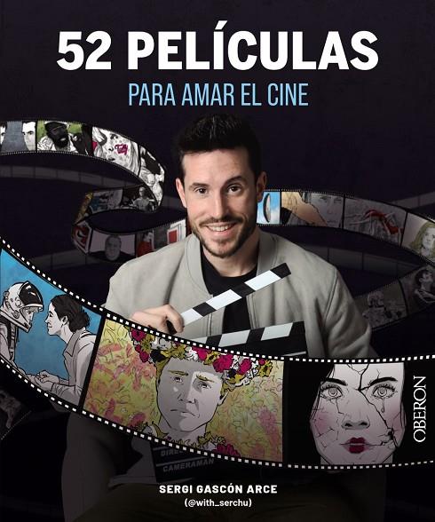 52 PELÍCULAS PARA AMAR EL CINE | 9788441550117 | GASCÓN ARCE, SERGI (@WITH_SERCHU)