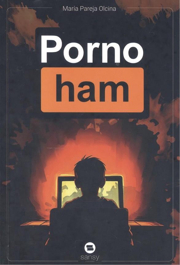 PORNO HAM | 9788419193261 | PAREJA OLCINA, MARIA
