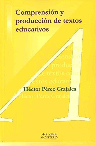 COMPRENSIÓN Y PRODUCCIÓN DE TEXTOS EDUCATIVOS | 9789582008710 | PÉREZ GRAJALES, HÉCTOR