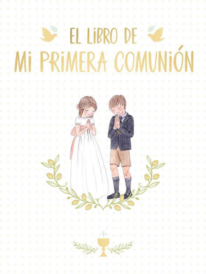 LIBRO DE MI PRIMERA COMUNIÓN, EL | 9788417736675 | RONDA, MAGELA