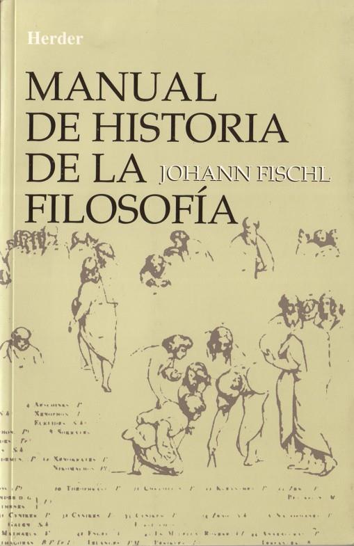 MANUAL DE HISTORIA DE LA FILOSOFÍA | 9788425409042 | FISCHL, JOHANN