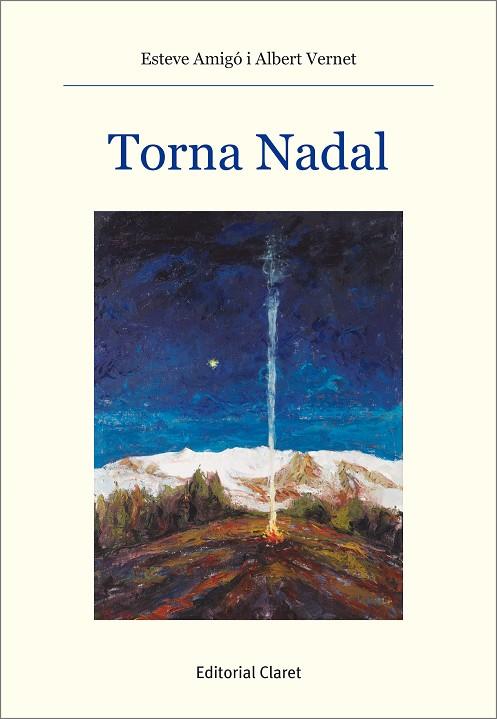 TORNA NADAL | 9788498469059 | AMIGÓ, ESTEVE / VERNET, ALBERT