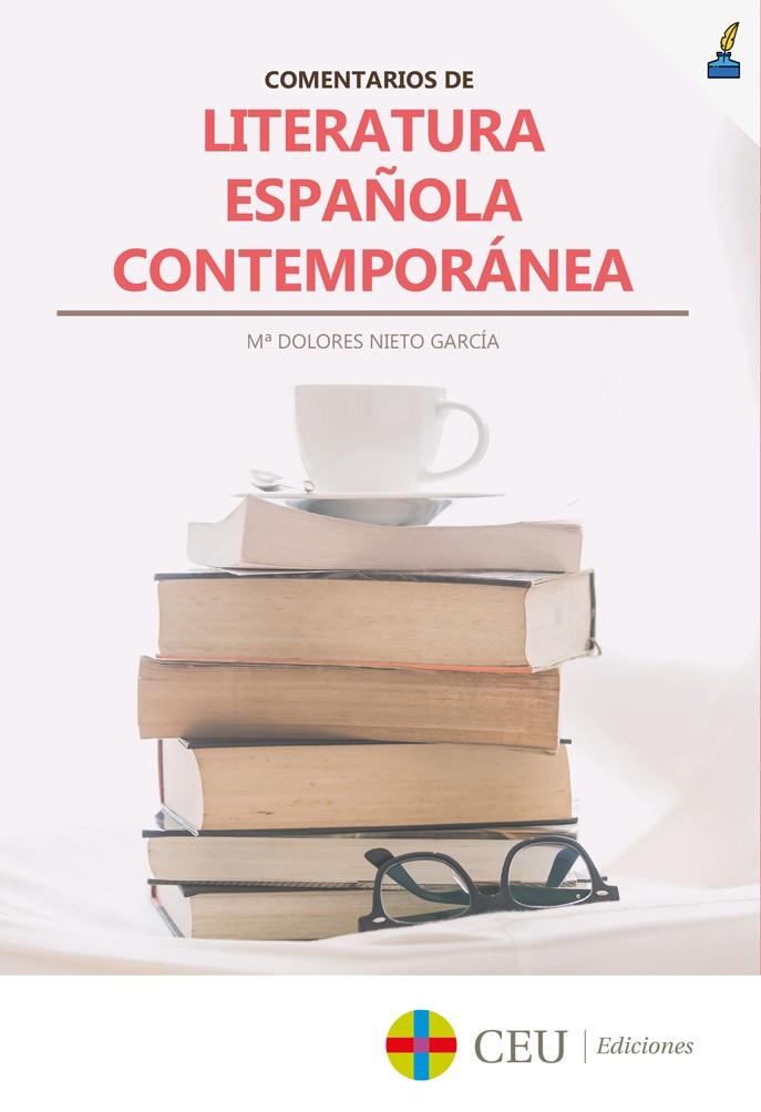 COMENTARIOS DE LITERATURA ESPAÑOLA CONTEMPORÁNEA | 9788417385248 | NIETO GARCÍA, MARÍA DOLORES
