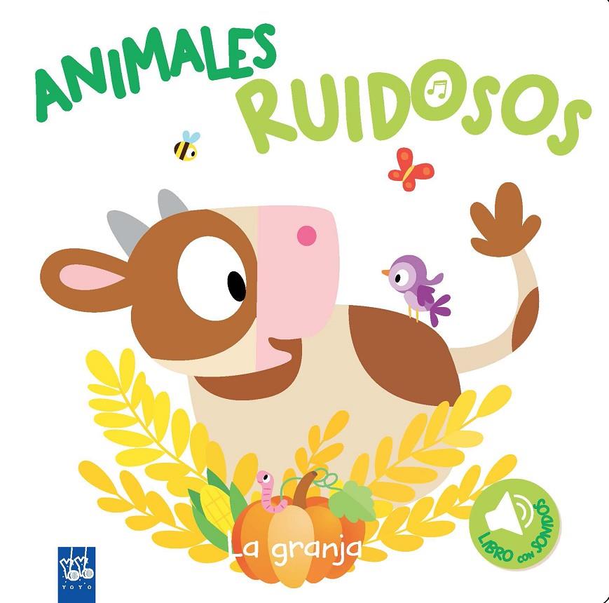 ANIMALES RUIDOSOS. LA GRANJA | 9788408193432
