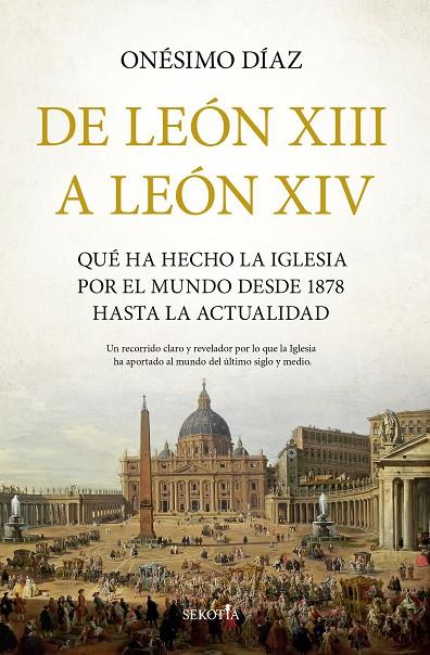 DE LEÓN XIII A LEÓN XIV | 9791387812508 | DÍAZ, ONÉSIMO