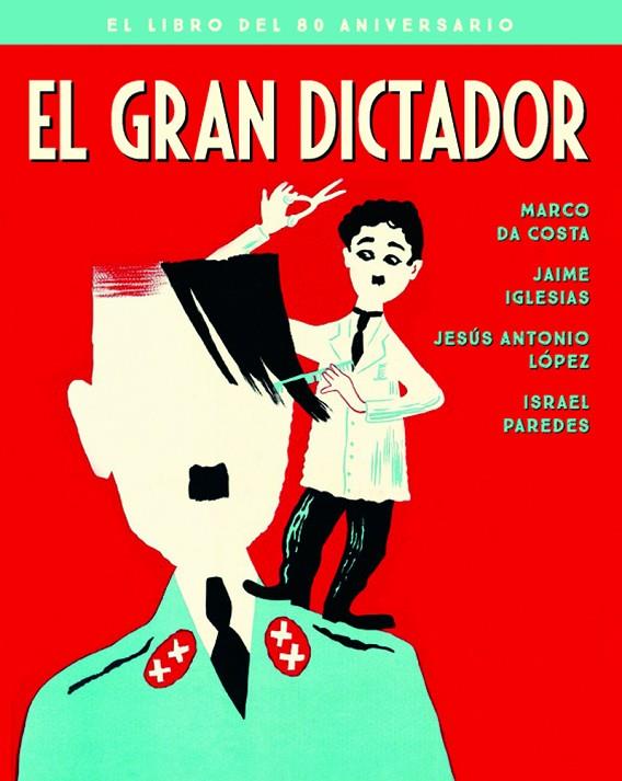 GRAN DICTADOR, EL. EL LIBRO DEL 80 ANIVERSARIO | 9788418181092 | DA COSTA / IGLESIAS