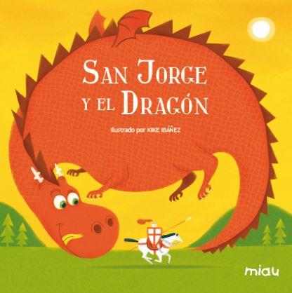 SAN JORGE Y EL DRAGON | 9788495537928 | RODRÍGUEZ, EVA
