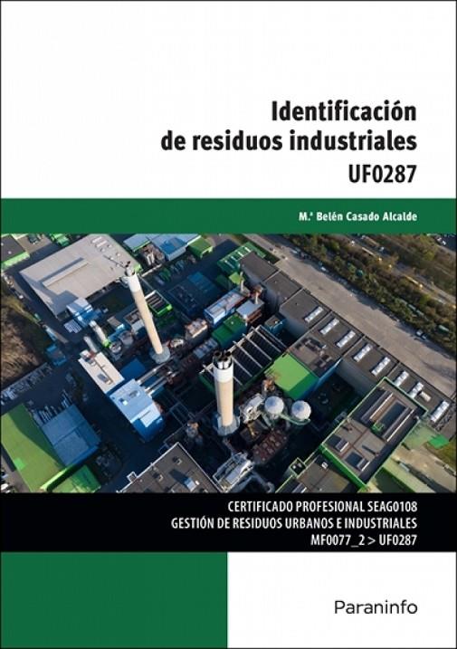 IDENTIFICACION DE RESIDUOS INDUSTRIALES | 9788428373074 | CASADO, BELEN