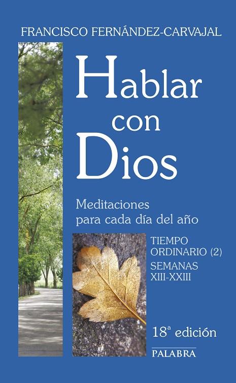 HABLAR CON DIOS. TOMO IV | 9788498400410 | FERNÁNDEZ-CARVAJAL, FRANCISCO