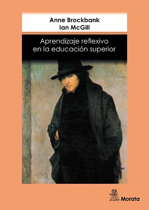 APRENDIZAJE REFLEXIVO EN EDUCACION SUPERIOR | 9788471124524 | BROCKBANK, A.