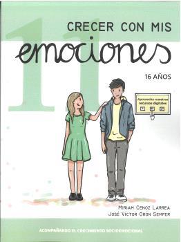 CRECER CON MIS EMOCIONES 11 - 16 AÑOS | 9788410402225 | ORÓN SEMPER, JOSÉ VÍCTOR