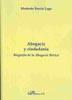 ABOGACÍA Y CIUDADANÍA. : BIOGRAFÍA DE LA ABOGACÍA IBÉRICA | 9788498491555 | BARCIA LAGO, M.
