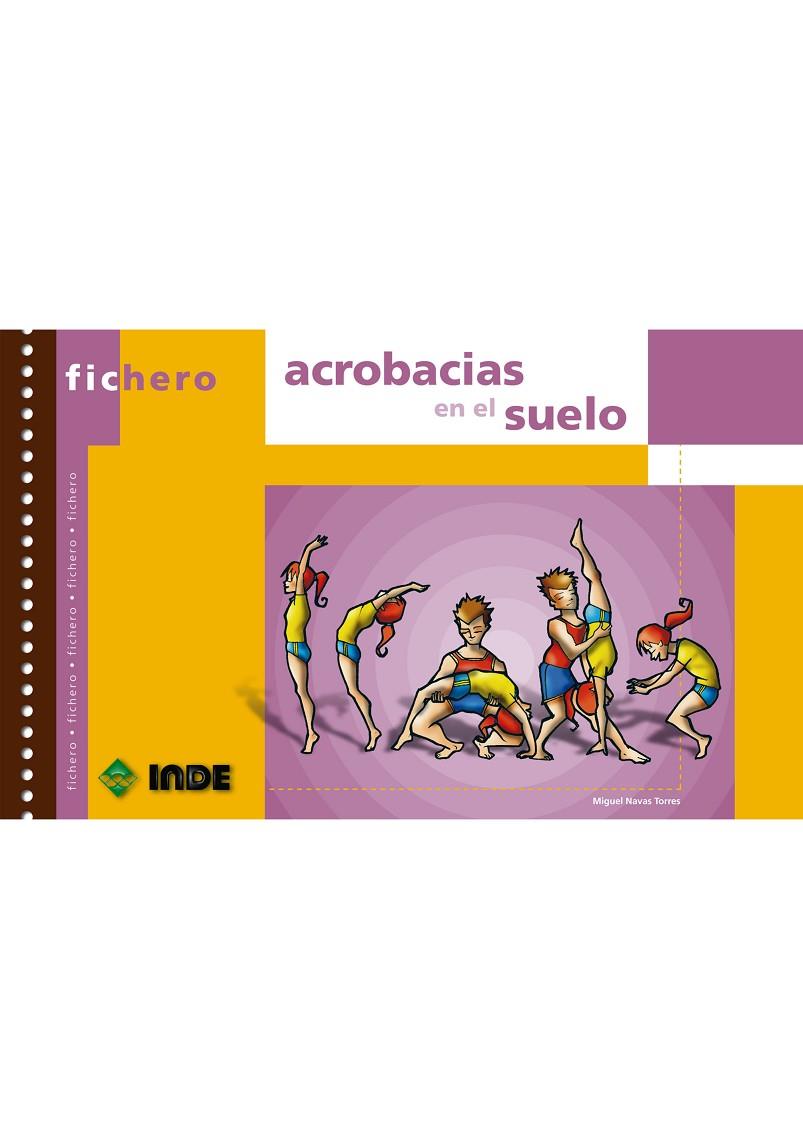 ACROBACIAS EN EL SUELO | 9788497290999 | NAVAS TORRES, MIGUEL