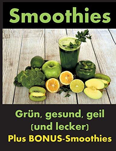 SMOOTHIES | 9783743116634 | KNECHTER, DANA / HOFFMANN, YANNIK