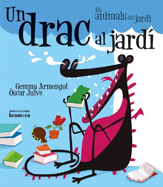 DRAC AL JARDÍ, UN (IMPRENTA) | 9788490264096 | GEMMA ARMENGOL, ÒSCAR JULVE