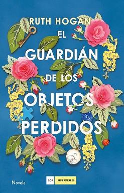 GUARDIÁN DE LOS OBJETOS PERDIDOS, EL | 9788417128142 | HOGAN, RUTH