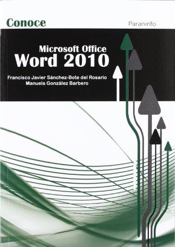 CONOCE WORD 2010 | 9788428309769 | GONZALEZ BARBERO, MANUELA / SANCHEZ-BOTE DEL ROSARIO, FCO. JAVIER