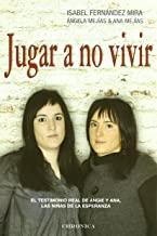 JUGAR A NO VIVIR | 9788415122166 | FERNANDEZ MIRA, ISABEL
