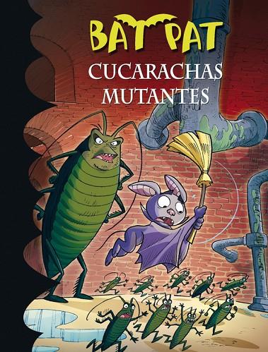 CUCARACHAS MUTANTES | 9788490434758 | PAVANELLO, ROBERTO