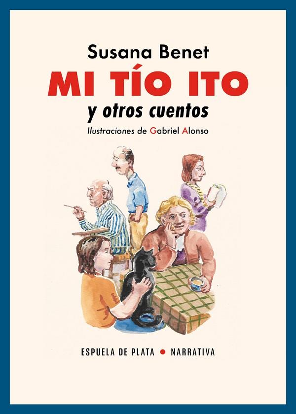 MI TÍO ITO Y OTROS CUENTOS | 9788419877802 | BENET, SUSANA