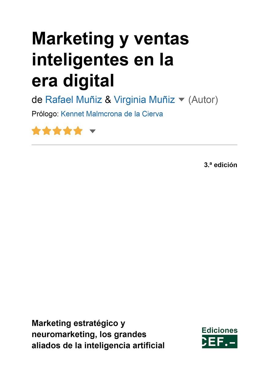 MARKETING Y VENTAS INTELIGENTES EN LA ERA DIGITAL (3 EDICIÓN) | 9788445446171 | MUÑIZ GONZÁLEZ, RAFAEL / MUÑIZ DE LA TORRE, VIRGINIA