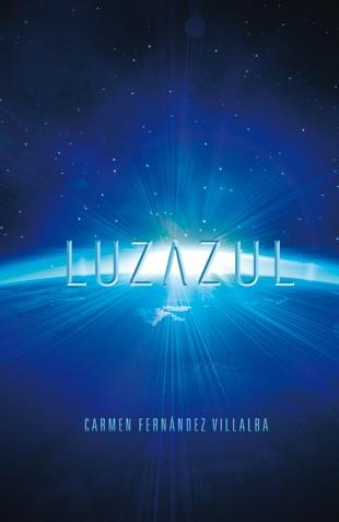 LUZAZUL | 9788424647575 | FERNÁNDEZ, CARMEN