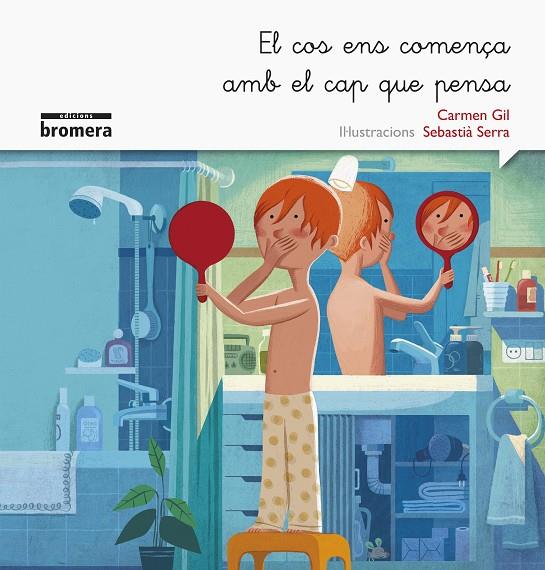 COS ENS COMENÇA AMB EL CAP QUE PENSA, EL (MANUSCRITA) | 9788490265154 | GIL MARTÍNEZ, CARMEN