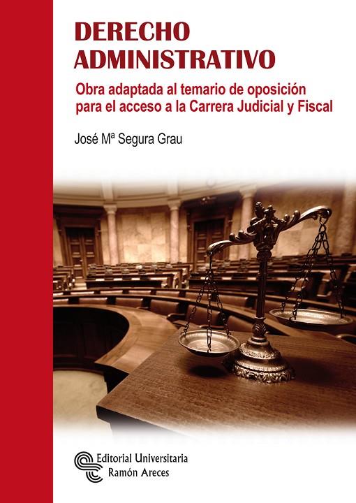 DERECHO ADMINISTRATIVO | 9788499613246 | SEGURA GRAU, JOSÉ Mª