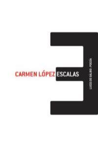 ESCALAS | 9788415117148 | LOPEZ, CARMEN