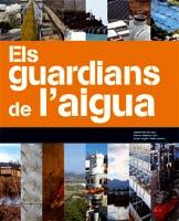GUARDIANS DE L'AIGUA, ELS | 9788493753801 | BORRÀS, GABRIEL/ BALASCH, RAMON
