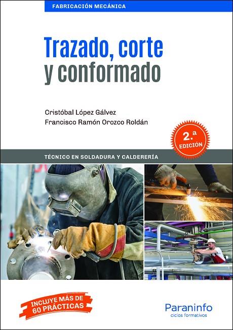 TRAZADO, CORTE Y CONFORMADO (2ª ED) | 9788428344500 | OROZCO ROLDAN, FRANCISCO RAMON