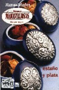 ESTAÑO Y PLATA IV | 9788488631701