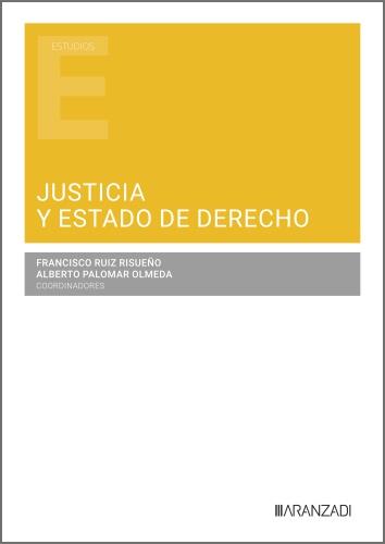 JUSTICIA Y ESTADO DE DERECHO | 9788410853126 | PALOMAR, ALBERTO