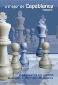 LO MEJOR DE CAPABLANCA 1 | 9788492517398