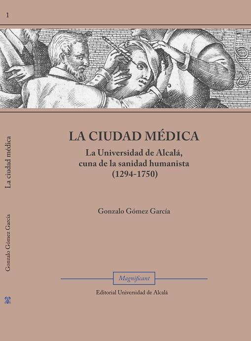 CIUDAD MÉDICA, LA | 9788410432086 | GÓMEZ GARCÍA, GONZALO