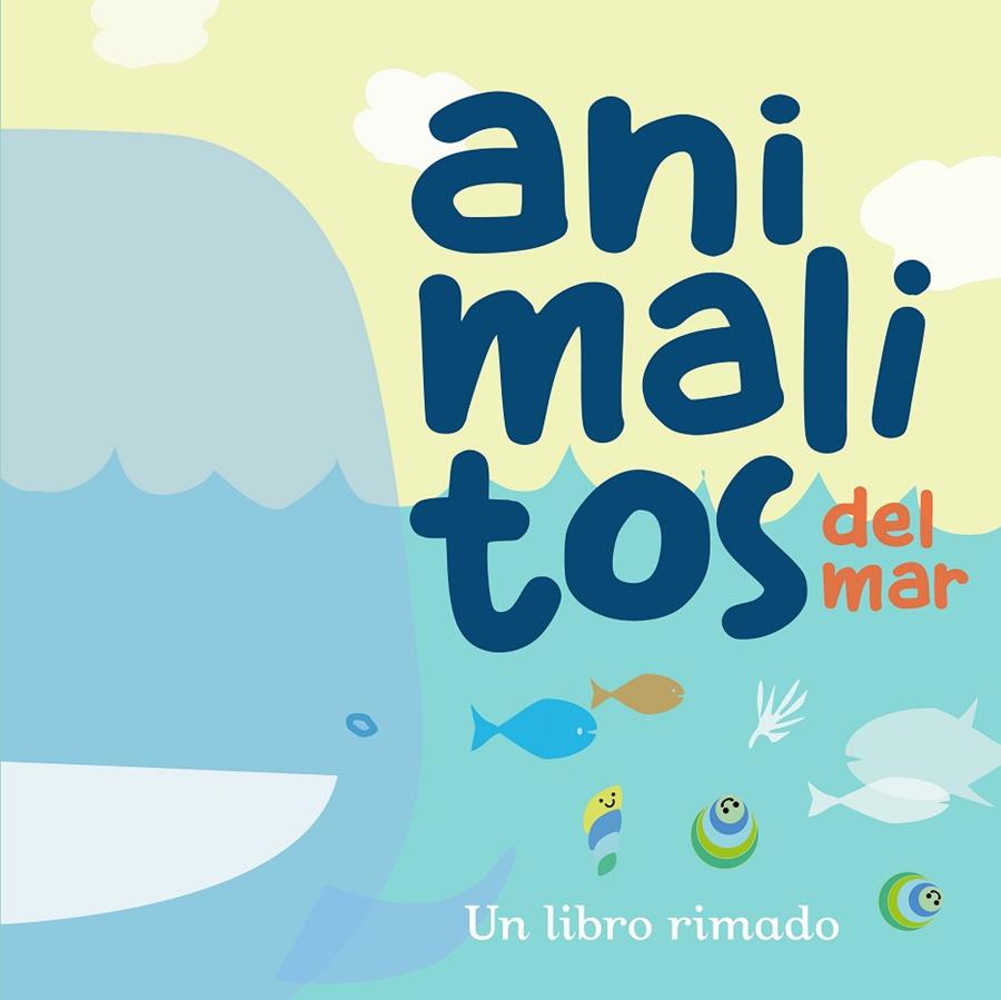 ANIMALITOS DEL MAR | 9788448854966 | ABAD ROS, IRENE / ZARCO VILLAROSA, JORGE