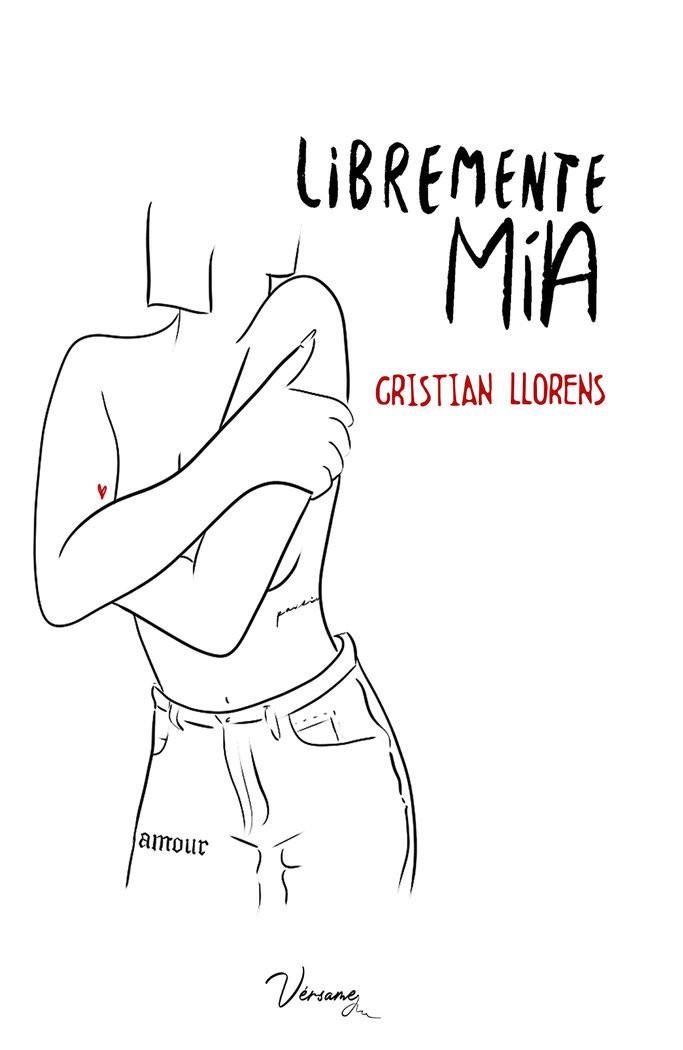 LIBREMENTE MIA | 9788417832858 | LLORENS, CRISTIAN
