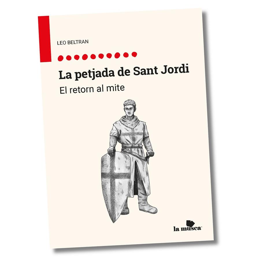 PETJADA DE SANT JORDI, LA. EL RETORN AL MITE | 9791399092844 | BELTRAN, LEO